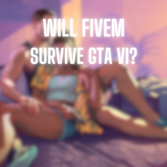 Preparing for GTA 6: Can FiveM Servers Survive & Thrive in the New Era?