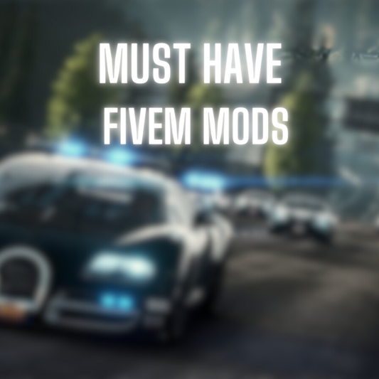 Must Have FiveM Mods for Your Server